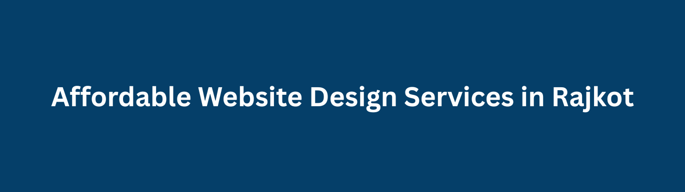 affordable-website-design-services-in-rajkot